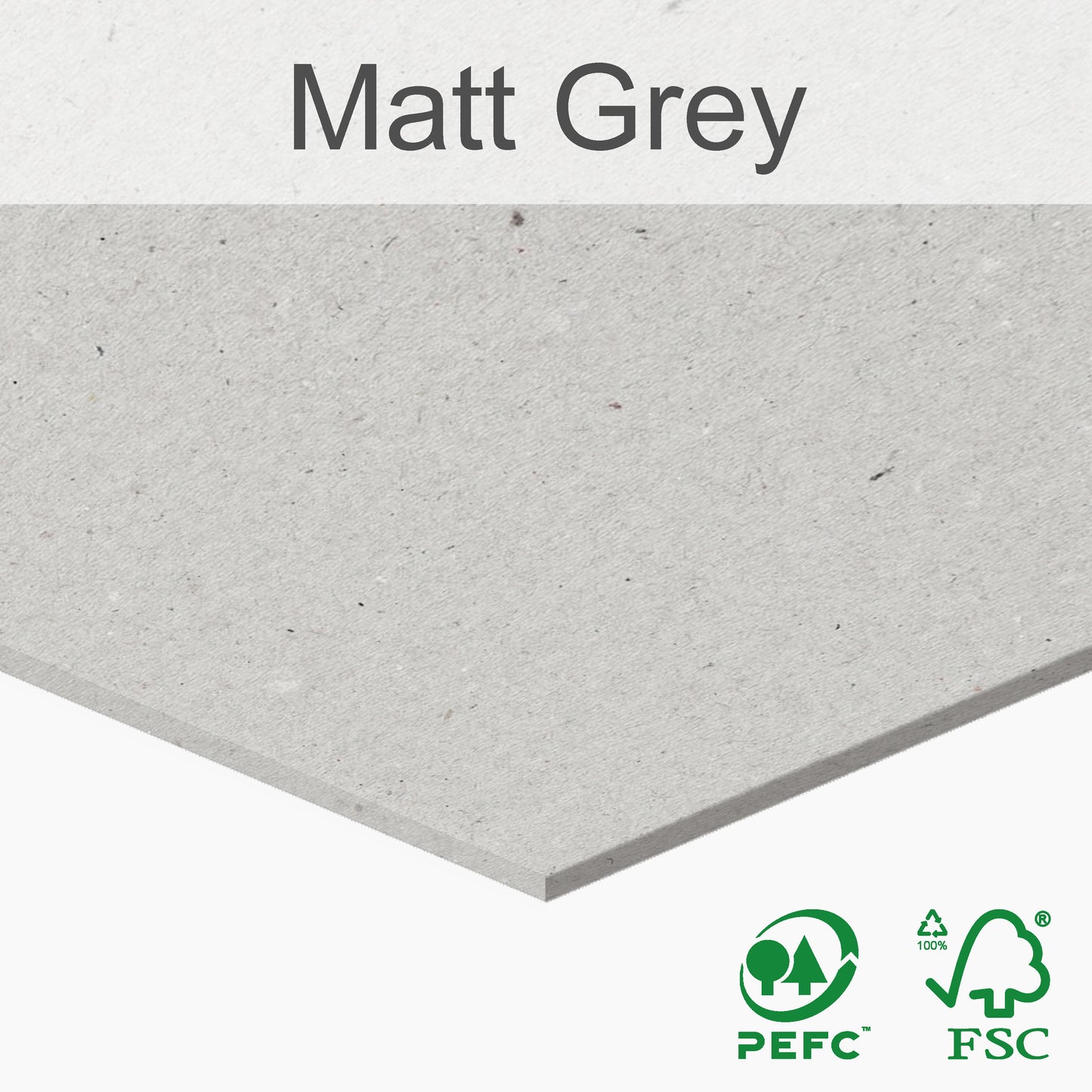 Matt Grey cardboard