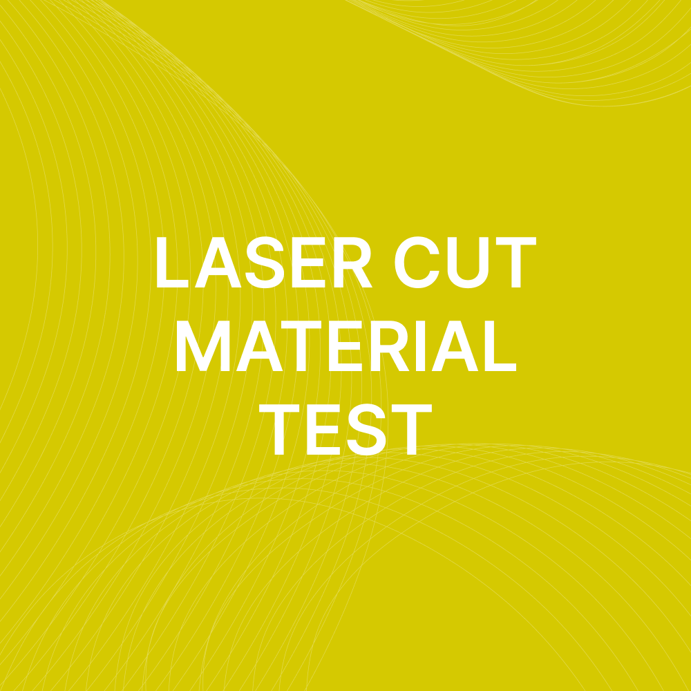[DDD] Laser cut Material Test